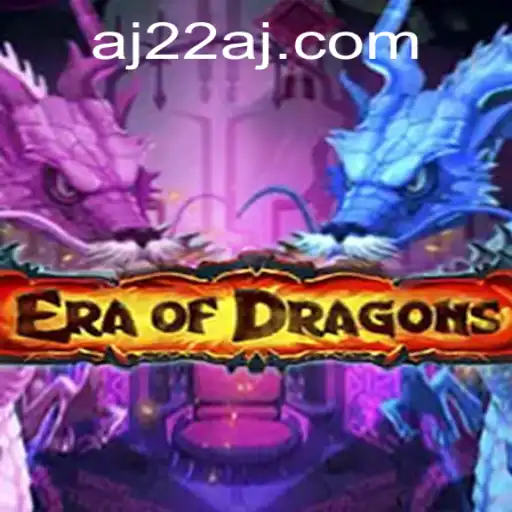 EraOfDragons: An Immersive Fantasy Adventure with 22aj PH Login Feature