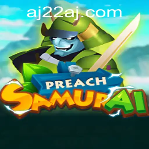 Exploring the World of PreachSamurai: An In-depth Look into the Game's Mechanics and Appeal
