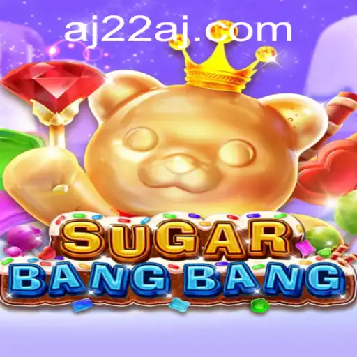 Exploring the Exciting World of SUGARBANGBANG: A Game of Sweet Chaos